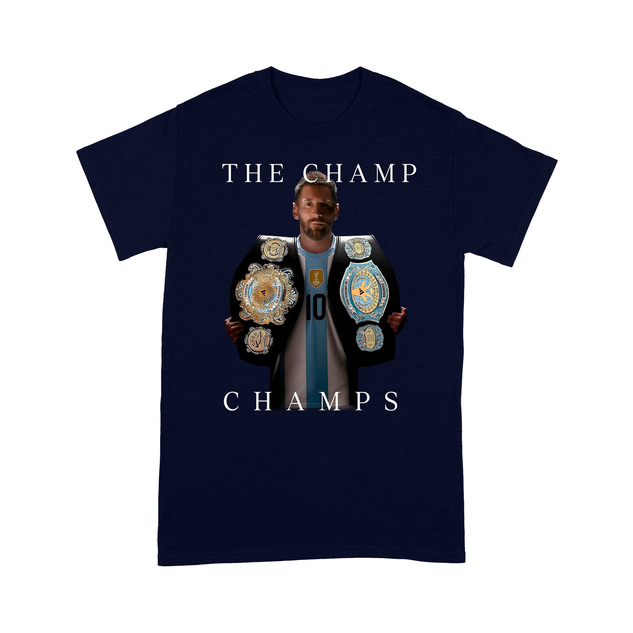 The Champ Champs Lionel Messi Fan T-Shirt - Image 7