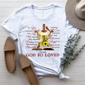 For God So Loved The World, Cross Sunflower Cardinal Birds, John 3:16 T-Shirt