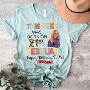 Custom Artwork And Name,Queens Born In February, February Birthday Woman Standard T-Shirt