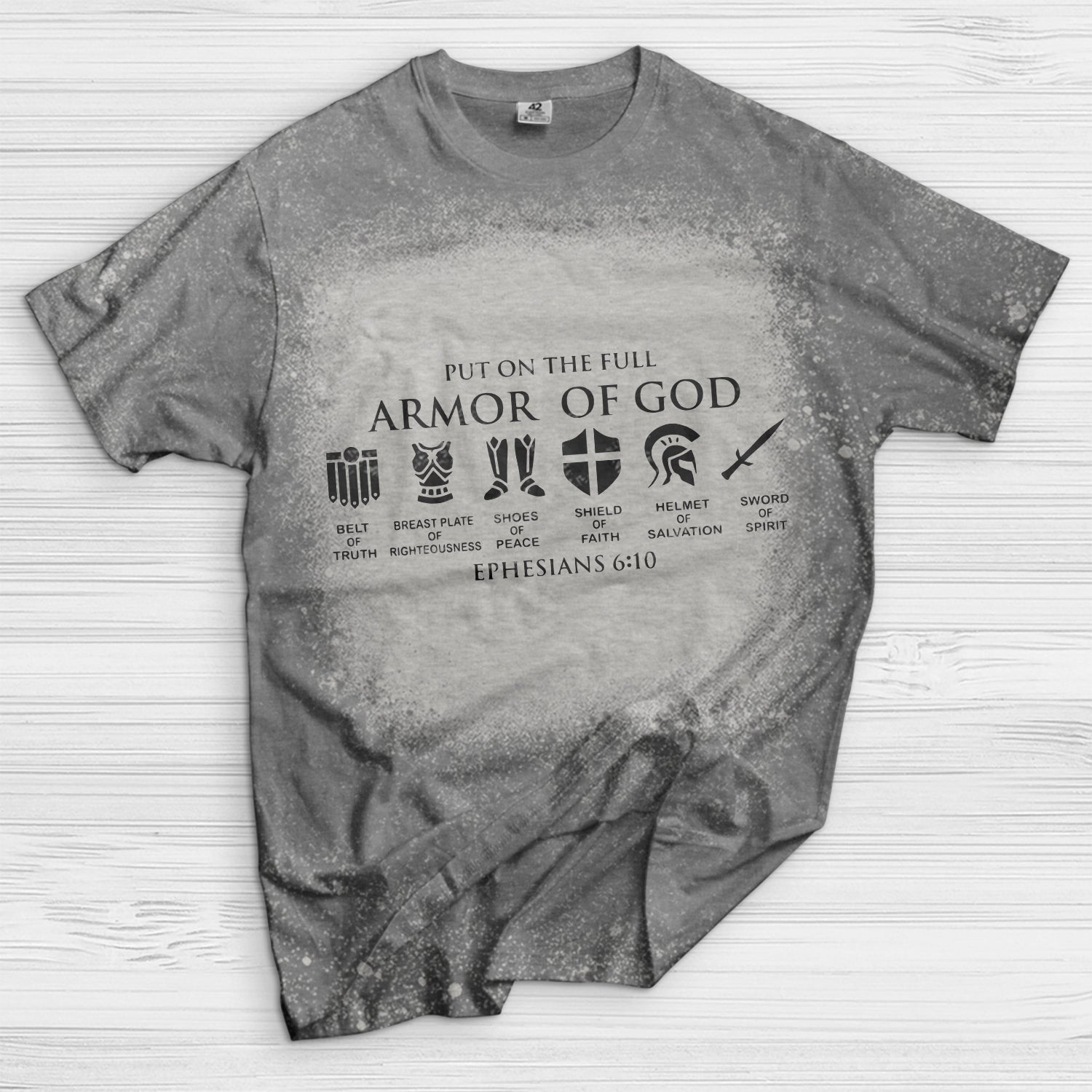 Put on The Full Armor of God Bleached T-Shirt - Image 2