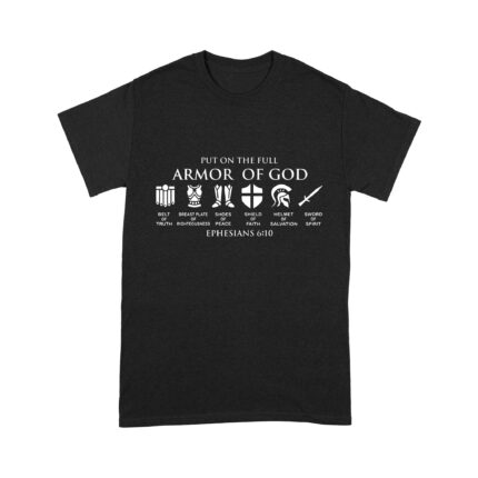 Put on The Full Armor of God Premium T-shirt