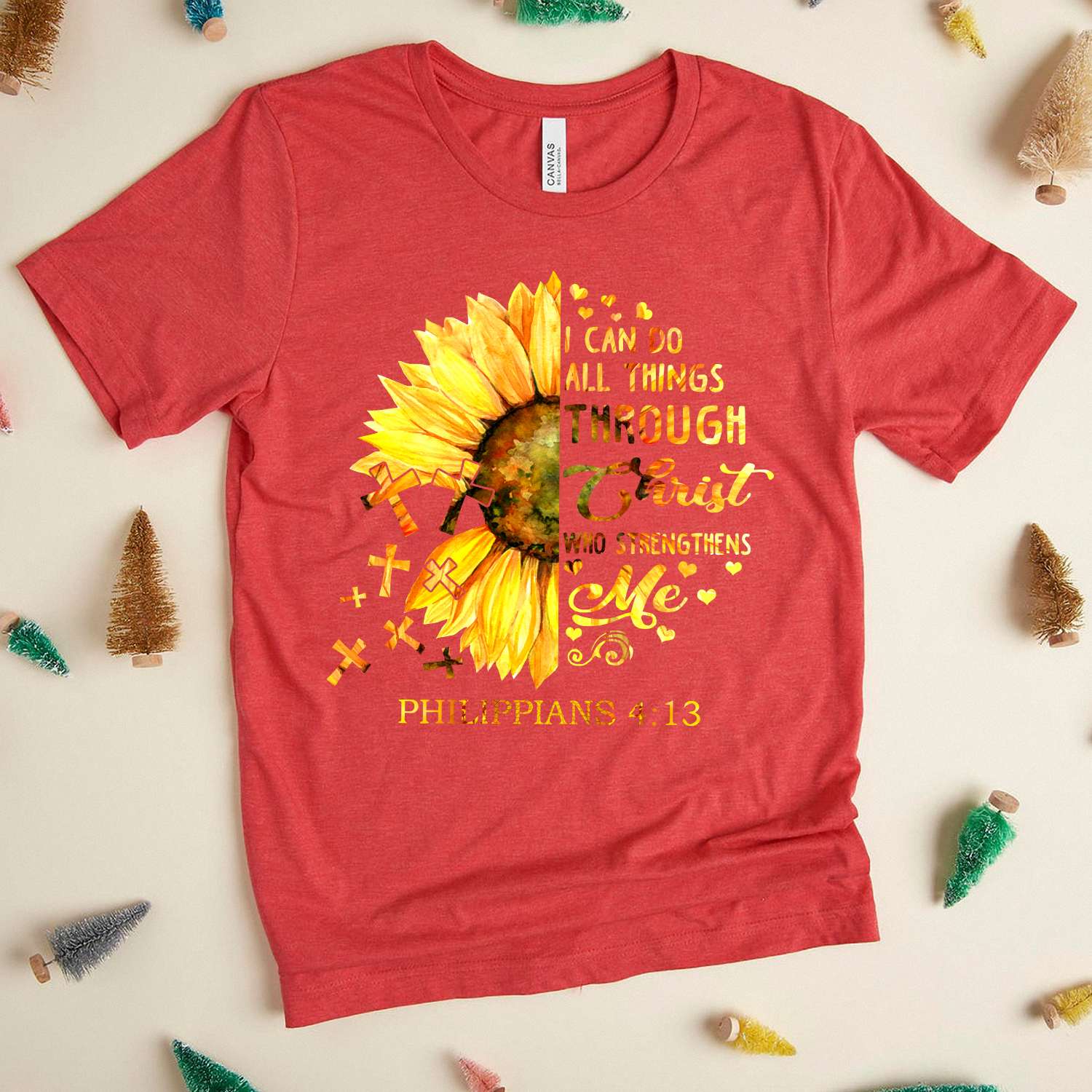 I Can Do All Things Through Christ Who Strengthens Me Philippians 4:13 Standard T-shirt - Image 4