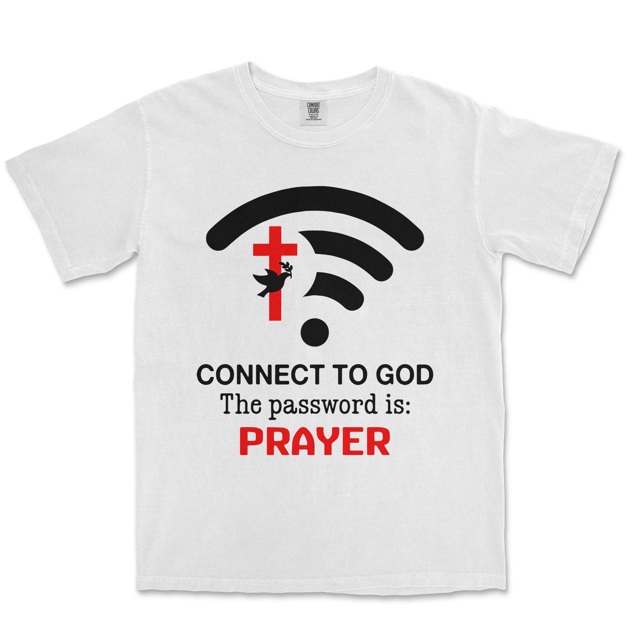 Connect To God The Password Is Prayer Unisex Comfort Colors® 1717 Heavyweight T-Shirt - Image 2