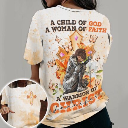 A Woman Of Faith A Warrior Of Christ - Gift For Christian 3D All Over Print T-Shirt And Hoodie