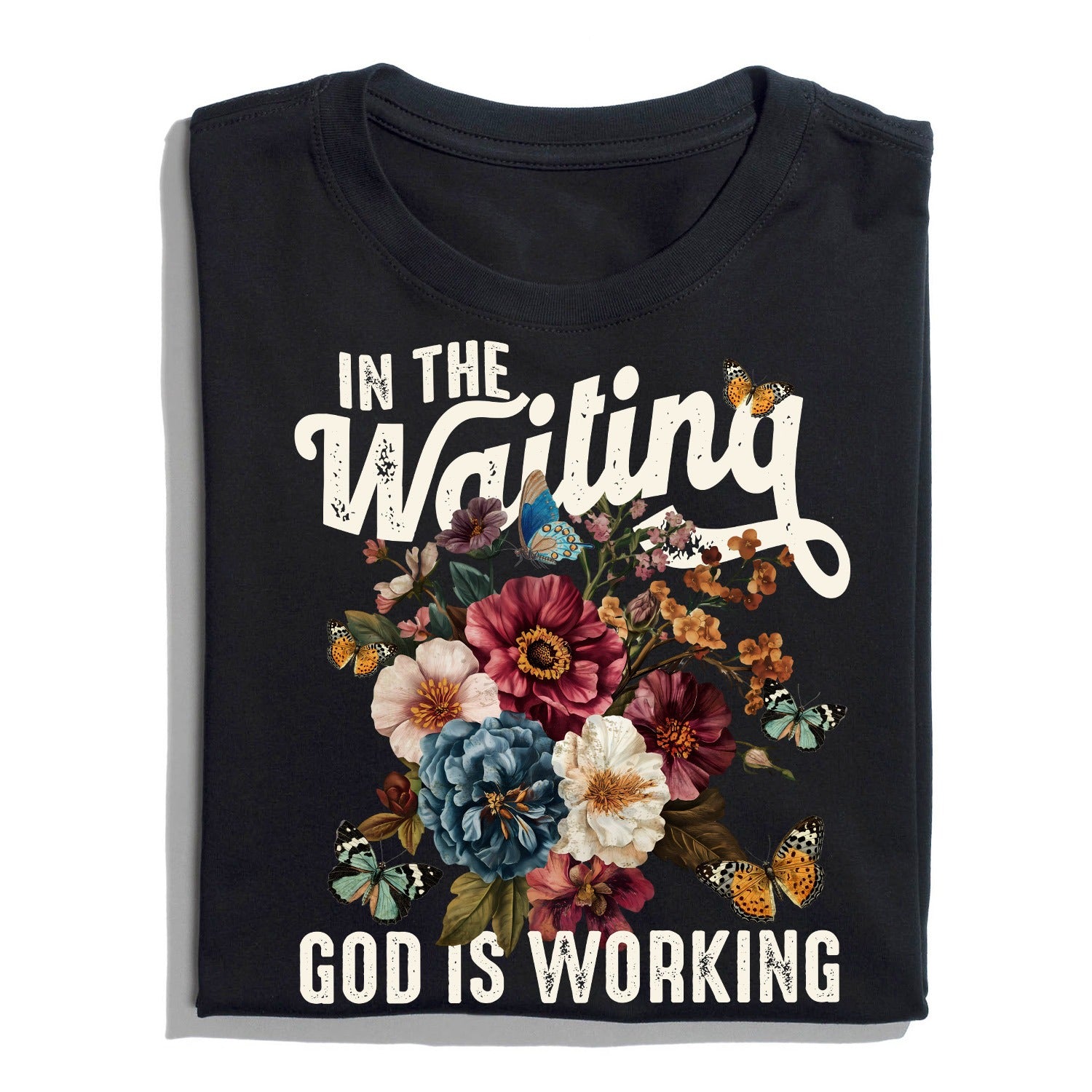 In The Waiting God Is Working T-Shirt, Vintage Floral Christian T-Shirt - Image 7