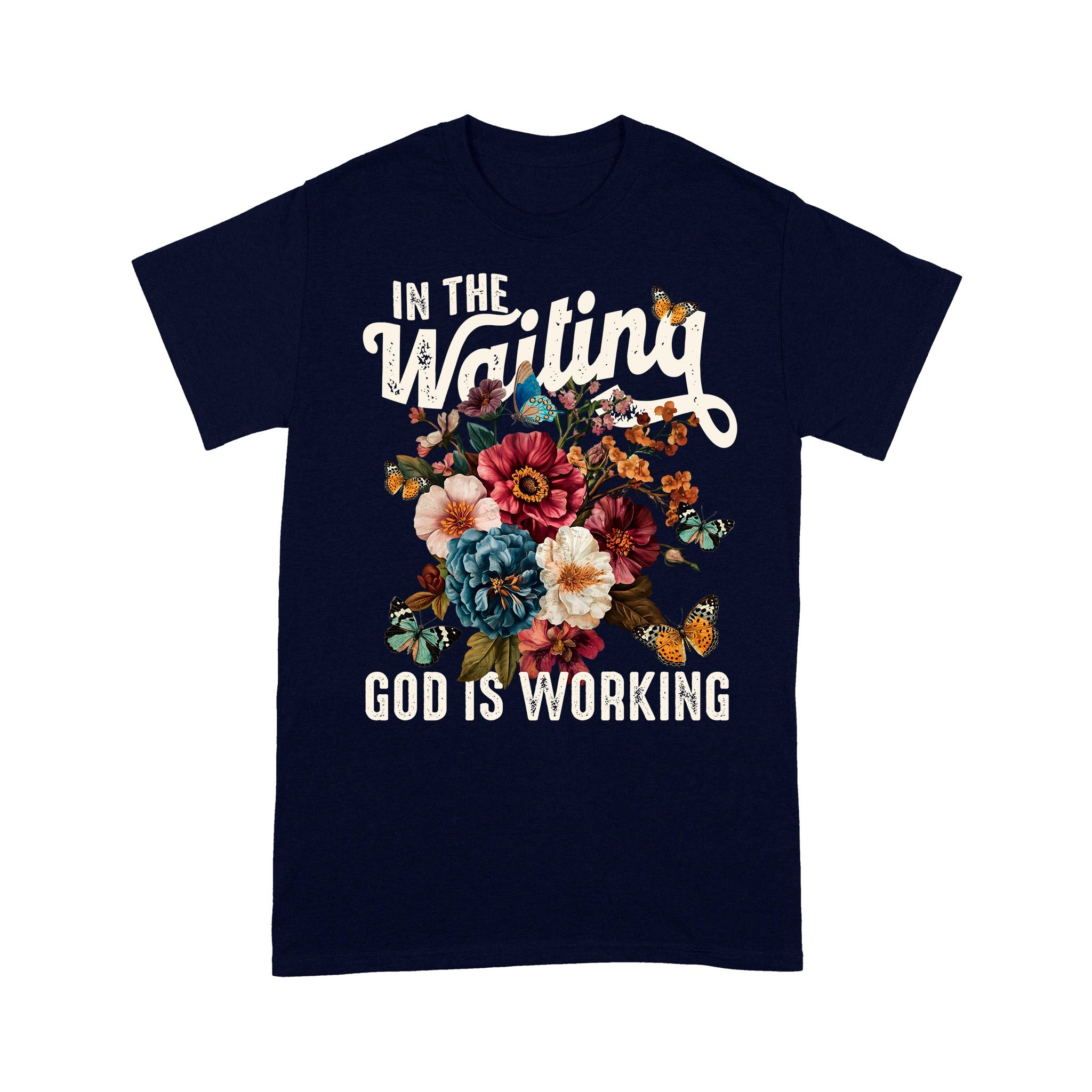 In The Waiting God Is Working T-Shirt, Vintage Floral Christian T-Shirt - Image 8