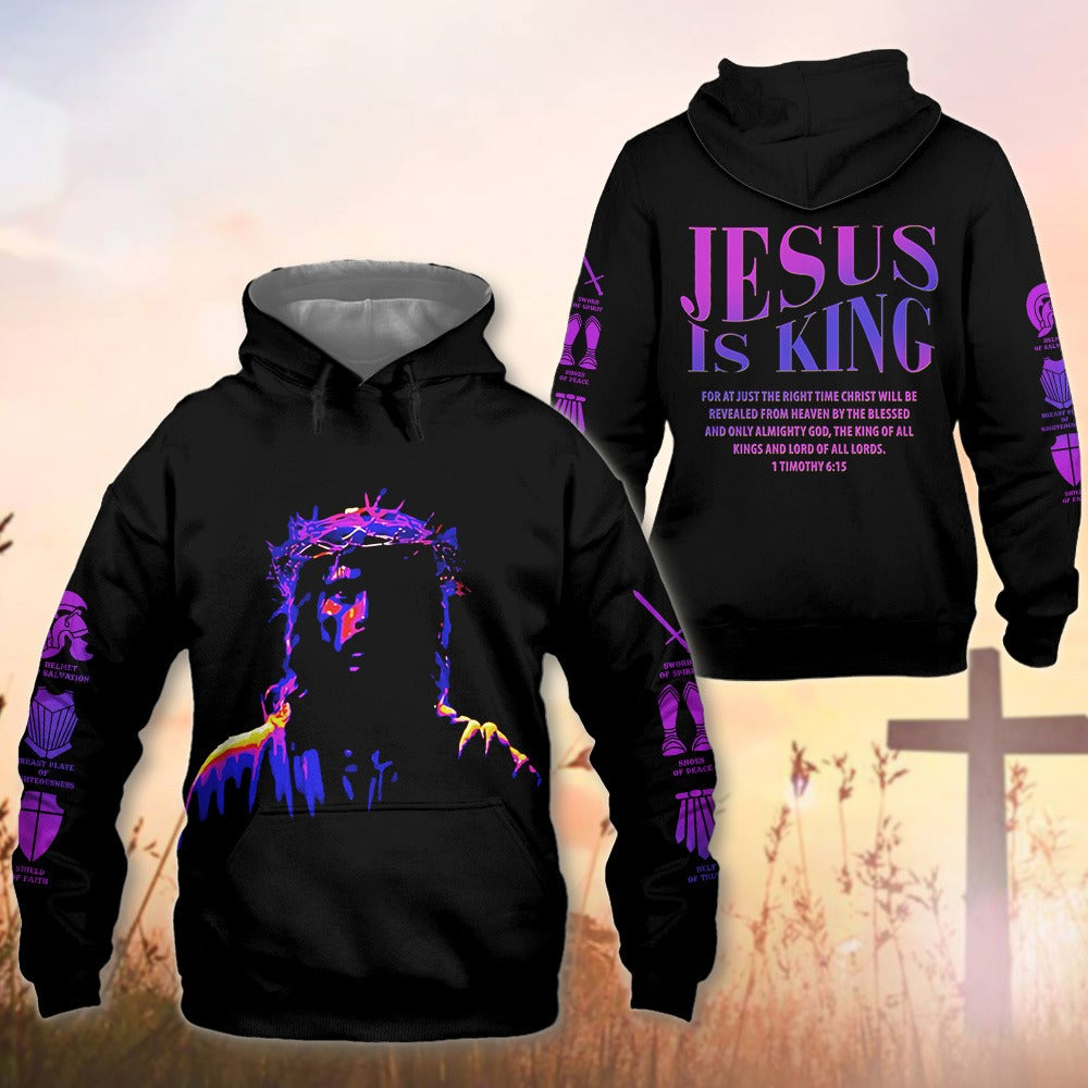 Christian Jesus Is King Bible Verse 1 Timothy 6:15 For At Just The Right Time 3D All Over Print T-Shirt And Hoodie - Image 2