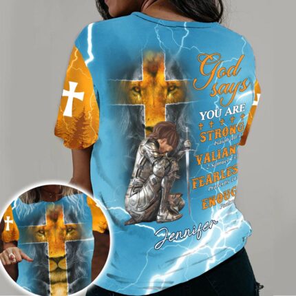 Faith Warrior God Says You Are Strong Valiant Fearless Enough 3D All Over Print T-Shirt And Hoodie