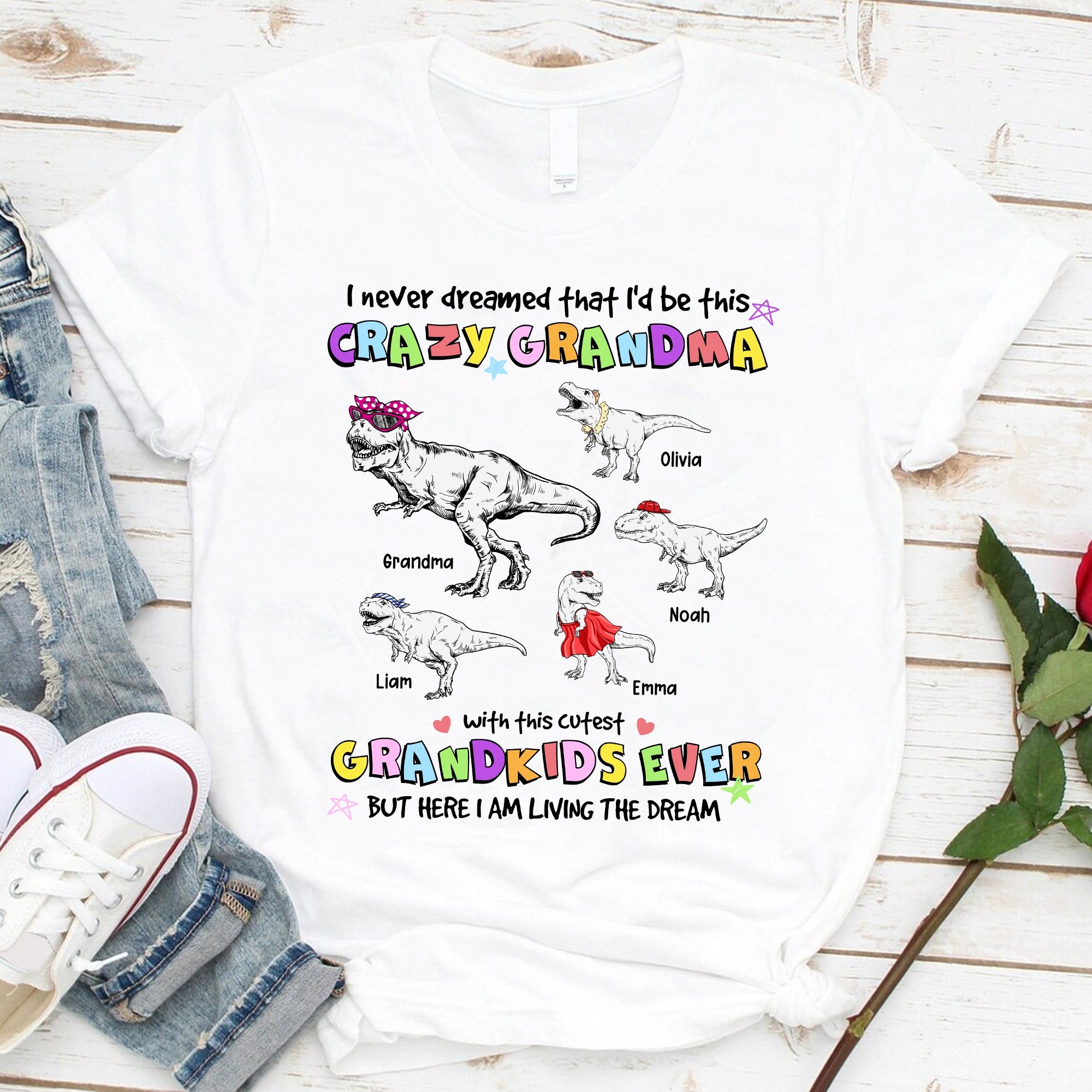 Grandmasaurus, I Never Dreamed I'd Be this Crazy Grandma T-Shirt - Image 2