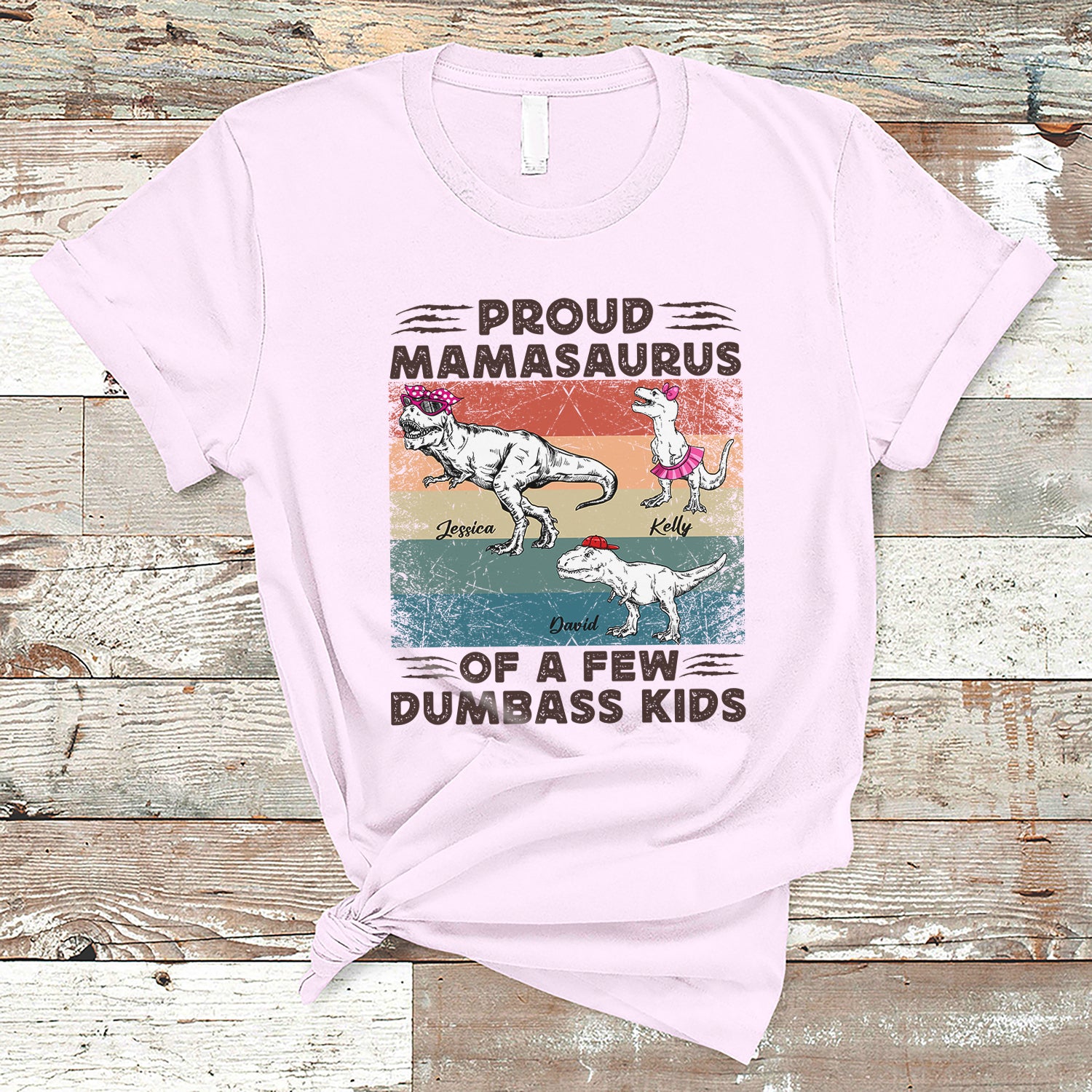 Proud Mamasaurus Of Few Dumbass Kids, Custom Mamasaurus T-Shirt - Image 3