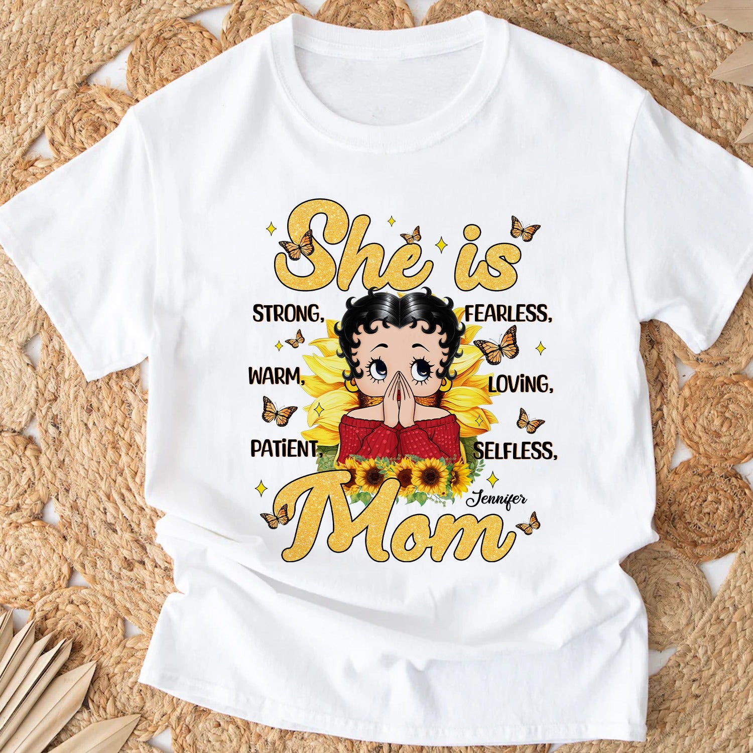She Is Strong Fearless Warm Loving Patient Selfless Mom T-Shirt - Image 3
