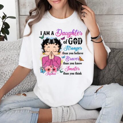 Vintage Girl, I Am A Daughter Of God Stronger Than You Believe T-Shirt