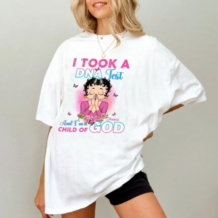 Vintage Girl, I Took A DNA Test And I Am A Child Of God T-Shirt