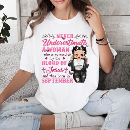 Vintage Girl, Never Underestimate A Woman Who Is Covered By The Blood Of Jesus T-Shirt