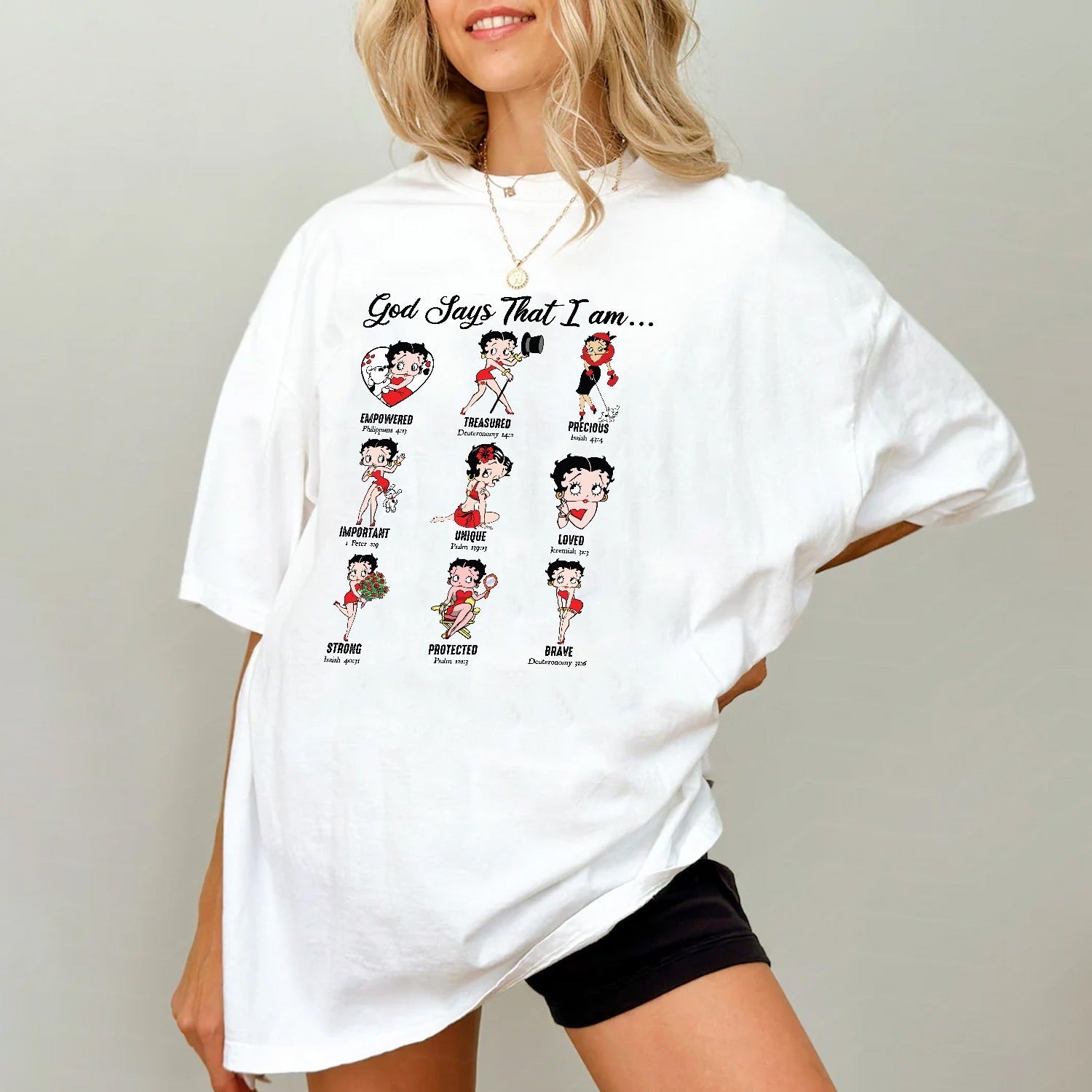 God Says I Am Loved Empowered Strong Unique Protected T-Shirt - Image 2