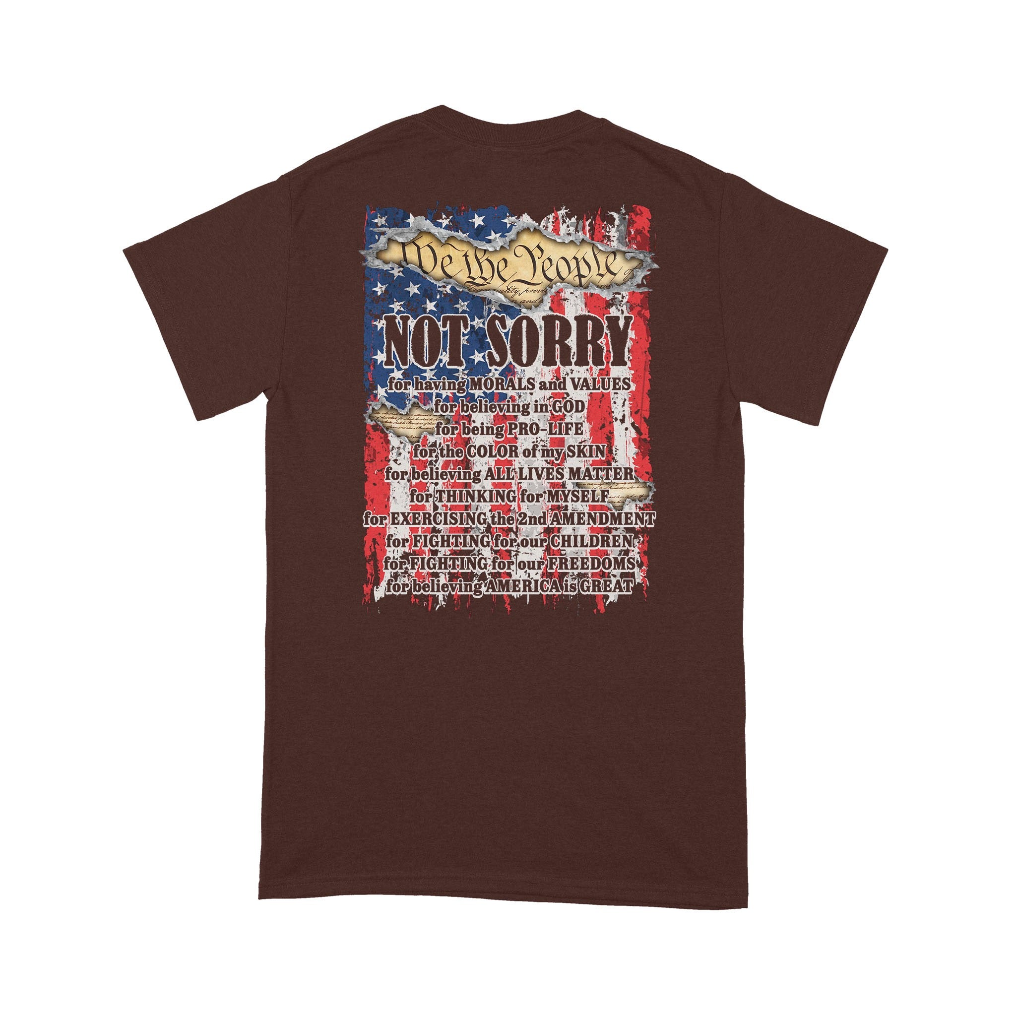 We The People Not Sorry T-Shirt, Patriotic American T-Shirt - Image 9