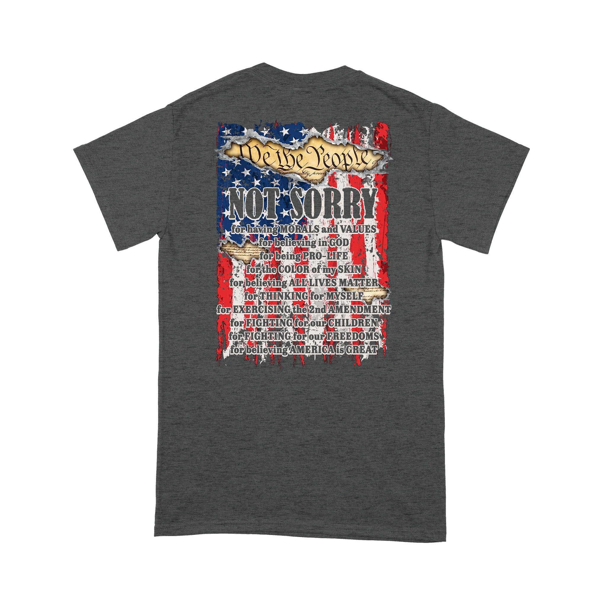 We The People Not Sorry T-Shirt, Patriotic American T-Shirt - Image 8