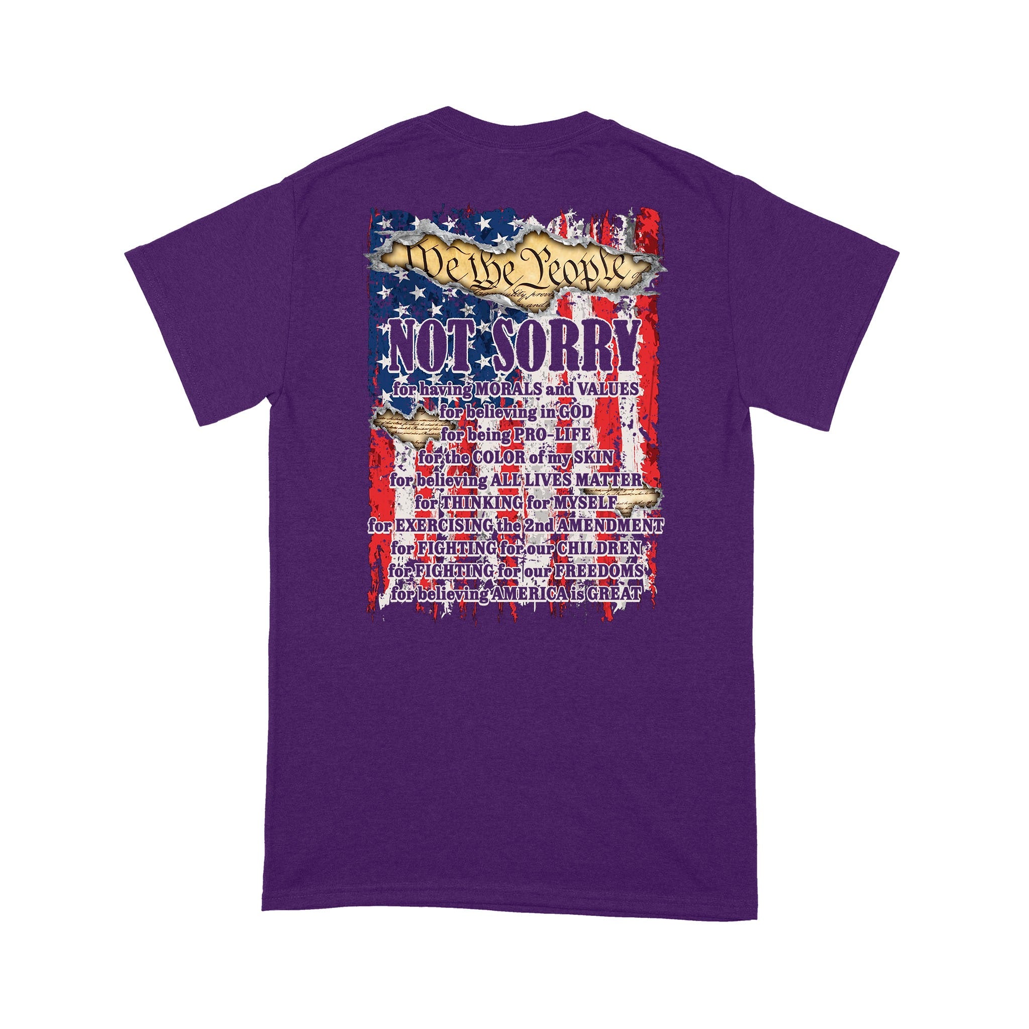 We The People Not Sorry T-Shirt, Patriotic American T-Shirt - Image 7