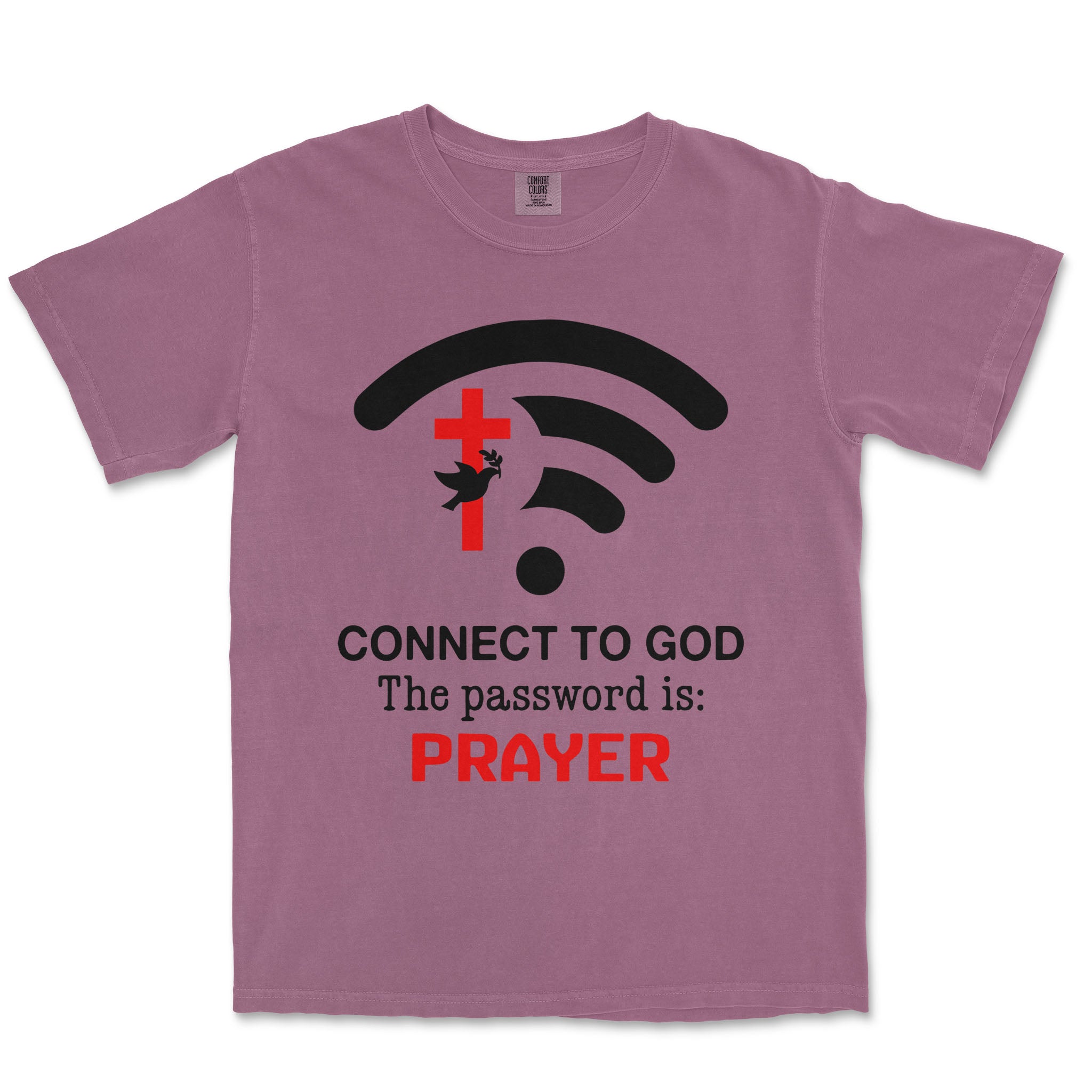 Connect To God The Password Is Prayer Unisex Comfort Colors® 1717 Heavyweight T-Shirt - Image 8