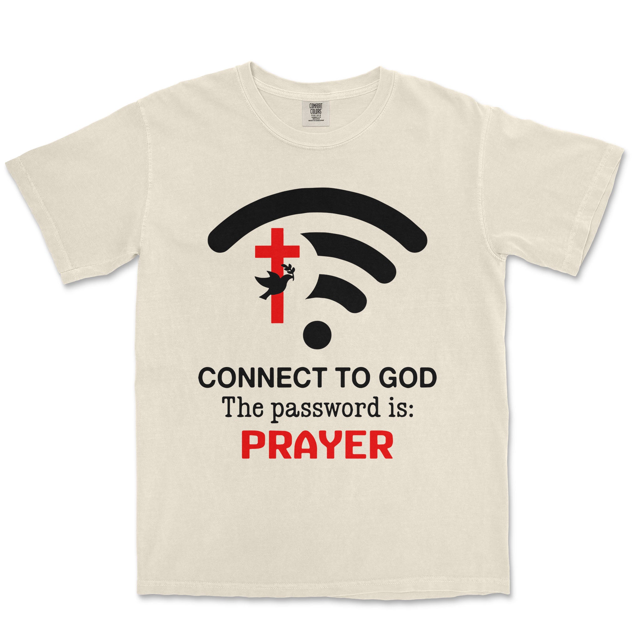 Connect To God The Password Is Prayer Unisex Comfort Colors® 1717 Heavyweight T-Shirt - Image 7