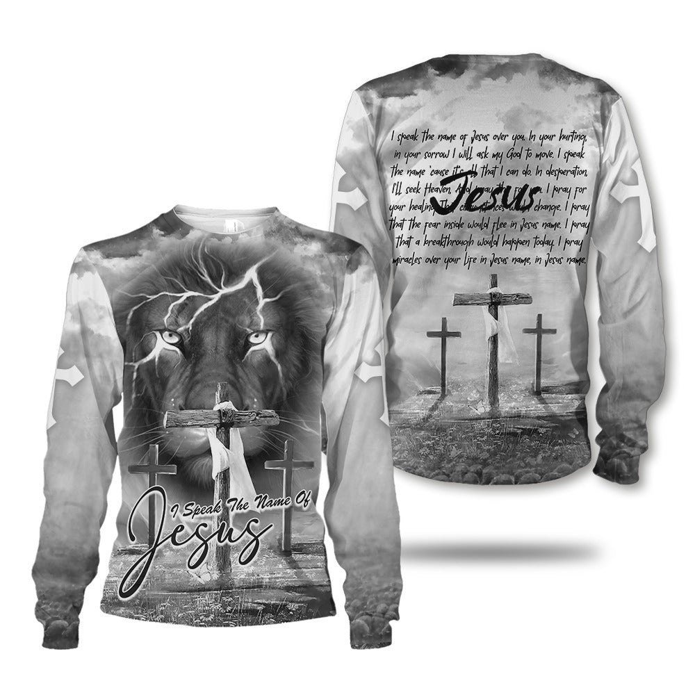 I Speak the Name of Jesus Over You 3D All Over Print T-Shirt And Hoodie - Image 3