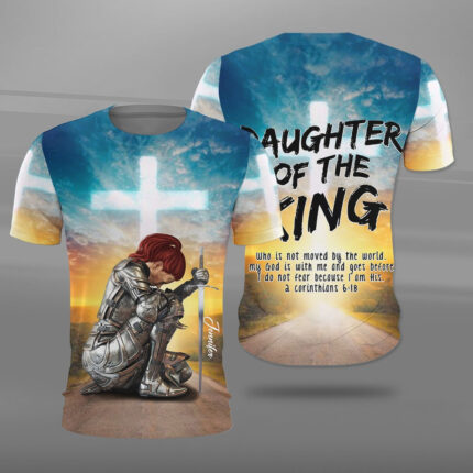God Woman Warrior Daughter Of A King Who Is Not Moved By The World 3D All Over Print T-Shirt And Hoodie