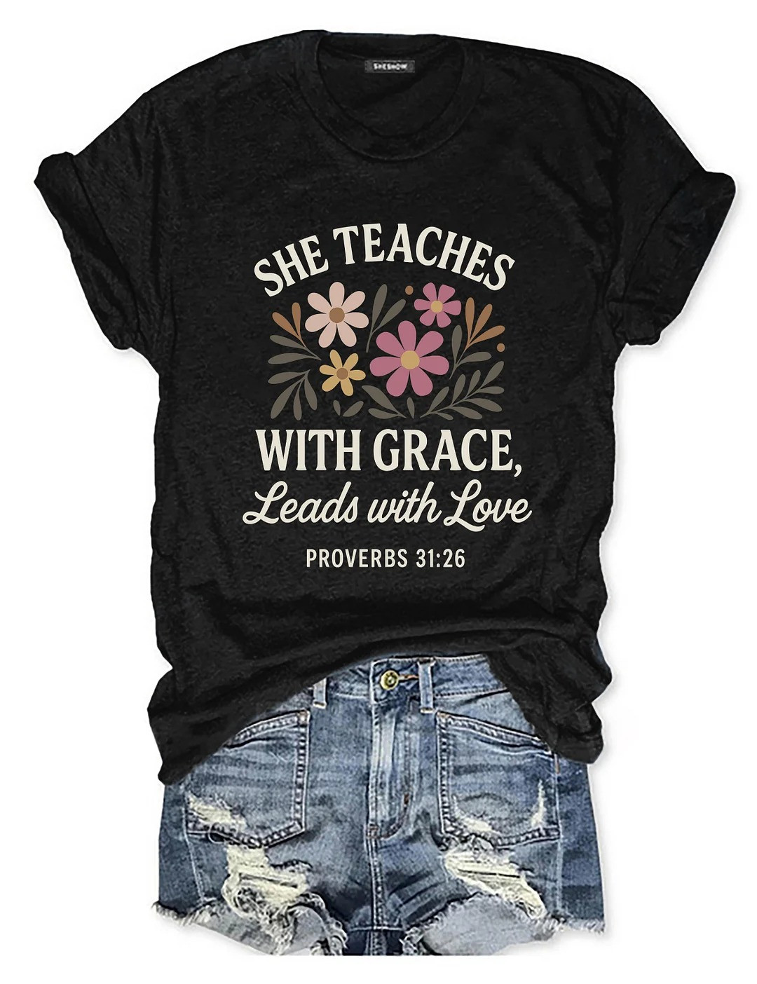 She Teaches With Grace Leads With Love T-Shirt Christian Teacher Shirt Her Gifts - HghFair